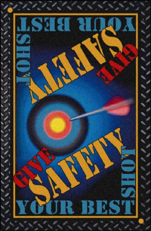 SAFETY MESSAGE - Give Safety Your Best Shot -  (PDS002)